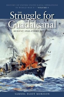 The Struggle for Guadalcanal, August 1942-February 1943 foto