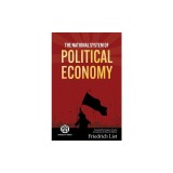 The National System of Political Economy - Imperium Press