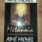 Metanoia Fenomene psihice ale misticismului- Aime Michel