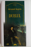 Duelul &ndash; Alexandr Kuprin