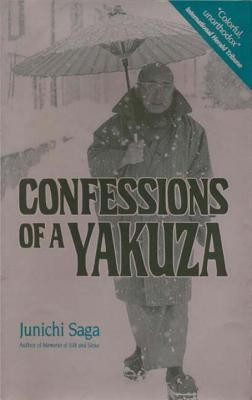Confessions of a Yakuza: A Life in Japan&amp;#039;s Underworld foto