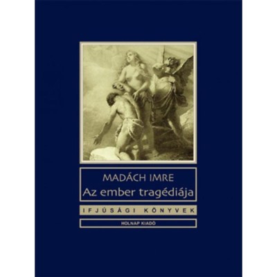 Az ember trag&amp;eacute;di&amp;aacute;ja - Mad&amp;aacute;ch Imre foto