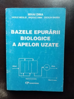 Mihai Dima - Bazele Epurarii Biologice a Apelor Uzate foto