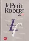 Le Petit Robert 2011 Dictionaire alphabetique et analogique de la langue