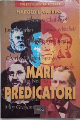 Mari predicatori &amp;ndash; Harold L. Calkins foto