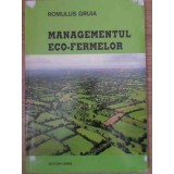 MANAGEMENTUL ECO-FERMELOR-ROMULUS GRUIA-223031