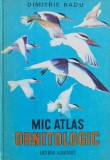 Mic Atlas Ornitologic - Dimitrie Radu - Albatros, 1982, Romana, Atlas Pasari Ilustrat