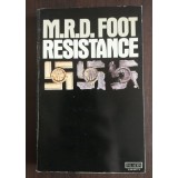 M.R.D. Foot - Resistance