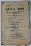 BULLETIN DE L &#039;INSTITUT POUR L &#039;ETUDE D EL &#039;EUROPE SUD - ORIENTALE par N. IORGA , G. MURGOCI , V. PARVAN , no. 9, 1916