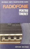 Cumpara ieftin Radiofonie pentru tineret - 1986 - Ion Mihail Iosif ($Q147)