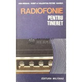 Radiofonie pentru tineret - 1986 - Ion Mihail Iosif ($Q147)
