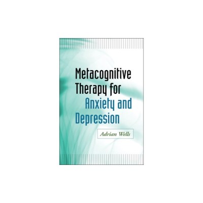 Metacognitive Therapy for Anxiety and Depression foto
