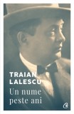 Traian Lalescu. Un nume peste ani, Curtea Veche