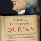 Thomas Jefferson&#039;s Qur&#039;an: Islam and the Founders