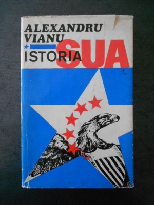 ALEXANDRU VIANU - ISTORIA S.U.A. foto