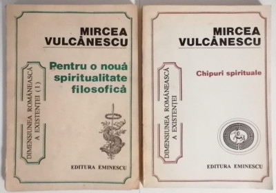 Mircea VULCANESCU - Pentru o Noua Spiritualitate Filosofica &amp;amp; Chipuri Spirituale foto