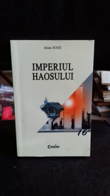 IMPERIUL HAOSULUI, DE ALAIN JOXE foto