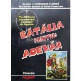Batalia pentru adevar - 1966 - Gheorghe Florica (Z112)