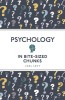 Psychology in Bite Sized Chunks