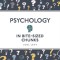 Psychology in Bite Sized Chunks