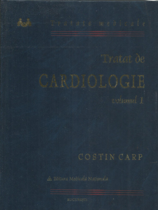 AS - COSTIN CARP - TRATAT DE CARDIOLOGIE VOL.1