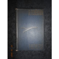 A. TCHEKHOV - THEATRE (1947, editie cartonata)