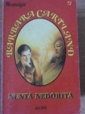 Barbara Cartland - Nunta Nedorita, Roman Dragoste, Editura Alcris, 2005, Paperback, Buna