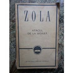 Emile Zola - Atacul de la moara