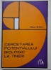 Cercetarea Potentialului Biologic la Tineri - Maria Belloiu - Biologie - Carte Noua/Anticariat