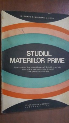 Studiul materiiilor prime- M. Ghimpu, E. Iacobeanu foto