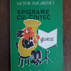 Epigrame cu...cantec - Victor Macarevici , autograf / R5P2F