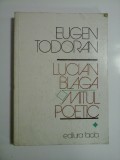MITUL POETIC - LUCIAN BLAGA - EUGEN TODURAN