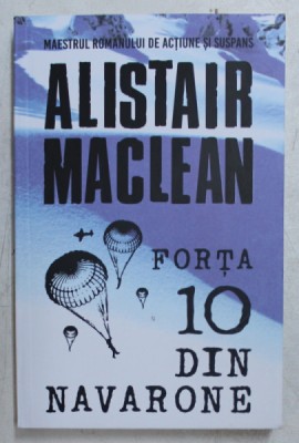 FORTA 10 DIN NAVARONE de ALISTAIR MACLEAN , 2018 foto