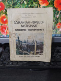 Romanian english dictionary, maritime terminology, Constantin I. Popa, 1993, 098