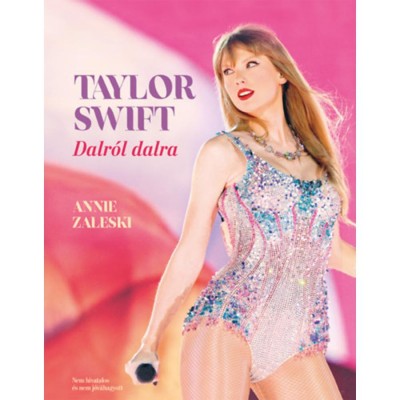 Taylor Swift - Dalr&amp;oacute;l dalra - Annie Zaleski foto