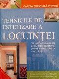 Tehnicile de Estetizare a Locuinței - Tony Wilkins, Aquila &#039;93, Editura 2000, Limba Rom&acirc;nă, Carte Hobby Design Interior