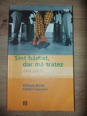 Sint barbat, dar ma tratez- Mihaela Burda, Catalin Cojocaru foto
