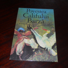 Povestea Califului Barza- Wilhelm Hauff. Ilustratii de Gerhard Lahr ,1984