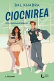 Ciocnirea (Vol. 1) - Paperback brosat - Bal Khabra - Litera