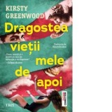 Dragostea vietii mele de apoi - Ruxandra Ana, Kirsty Greenwood