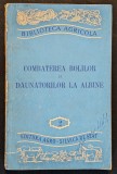 apicultura 1957 COMBATEREA BOLILOR si DAUNATORILOR la ALBINE &ndash; Cornelia Pelimon