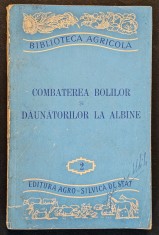 apicultura 1957 COMBATEREA BOLILOR si DAUNATORILOR la ALBINE &ndash; Cornelia Pelimon