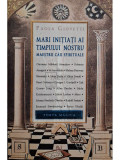 Paola Giovetti - Mari initiati ai timpului nostru (Editia: 2009)