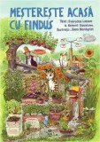 Cumpara ieftin Mestereste acasa cu Findus/Eva-Lena Larsson, Kennert Danielsson