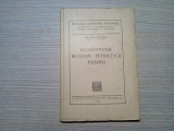 ECONOMISTUL BOGDAN PETRICEICU HASDEU - Victor Slavescu - 1943, 171 p., Alta editura