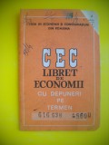 HOPCT DOCUMENT 539 LIBRET DE ECONOMII CEC CU DEPUNERI PE TERMEN 1994CONSTANTA-CT