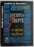 Eficienta in 7 trepte &ndash; Stephen R. Covey (putin uzata)
