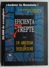 Eficienta in 7 trepte &ndash; Stephen R. Covey (putin uzata)