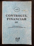 CONTROLUL FINANCIAR III LEGISLATIE DE LA 1 IANUARIE LA 31 OCTOMBRIE 1995