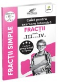 Fractii. Clasele III-IV